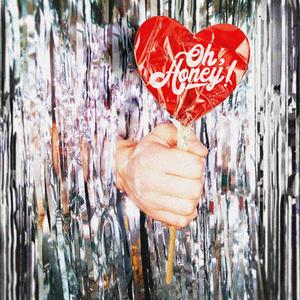 Oh, Honey!