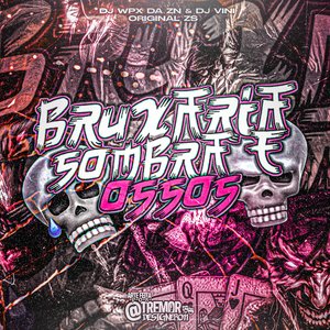 Bruxaria Sombra e Ossos