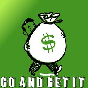 Go And Get It (feat. Jneilz, Tae Profit, DDG & Møney)