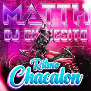 Ritmo chacalón (feat. dj chekesito)