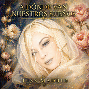 A Dónde van Nuestros Sueños