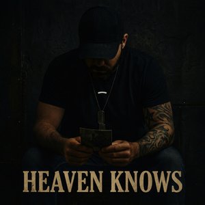 Heaven Knows