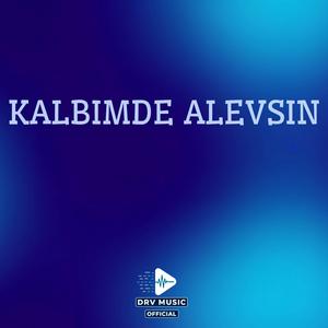 Kalbimde Alevsın
