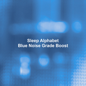 Blue Noise Grade Boost