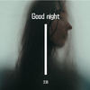 北街 - Good night