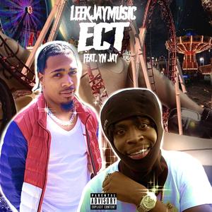 ECT (feat. YN Jay)