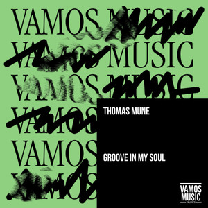 Groove in My Soul (Extended Mix)