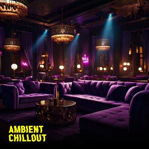 Ambient Chillout