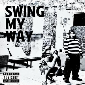 SMW (swing my way) (feat. YNG BAXTER)