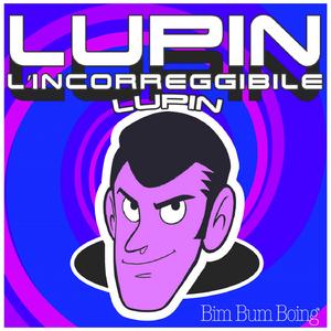 Lupin incorreggibile Lupin (Edit)