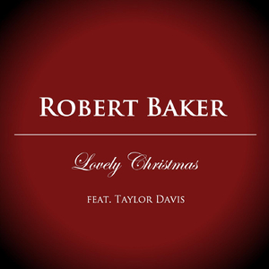 Lovely Christmas (feat. Taylor Davis)