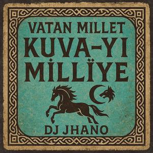 Vatan millet kuvayı milliye