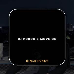 DJ OPO MENEH BALENI GANDENGAN KOYO WINGI ( POKOK E MOVE ON )