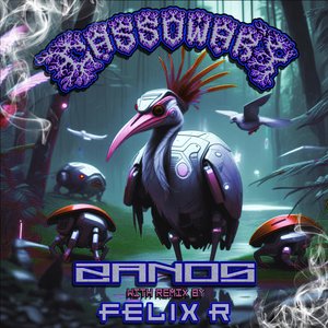 Cassowary (FELIX R Remix)