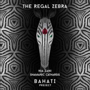 THE REGAL ZEBRA (feat. Shamanic Catharsis)