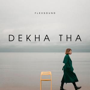 Dekha Tha (Love in the Air)