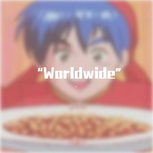 “Worldwide"