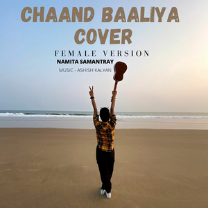 Chaand Baaliyan Female Version