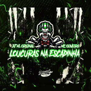 LOUCURAS NA ESCADINHA