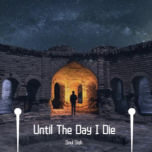 Until The Day I Die（cover：War Torn Angel）（翻自 War Torn Angel）