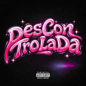 DesConTroLaDa