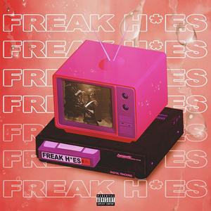 Freak Hoes