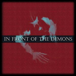 In front of the demons