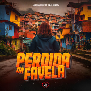 Perdida na Favela