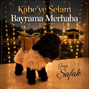 Kabe'ye Selam Bayrama Merhaba