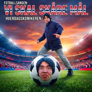Fotballsangen: Vi skal skåre mål