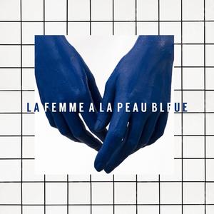 La femme à la peau bleue