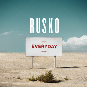 Everyday (Netsky Remix)