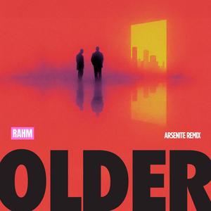 Older (Arsenite Remix)