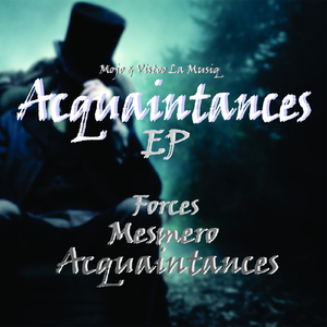 Acquaintances (Original Mix)