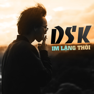 Im Lặng Thôi