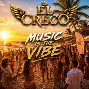 MUSIC IS THE VIBE