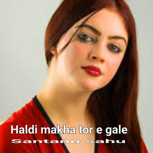 Haldi Makha Tor E Gale