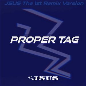 PROPER TAG(Explicit)
