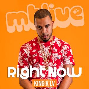 Right Now (feat. King K LV) (LIVE)