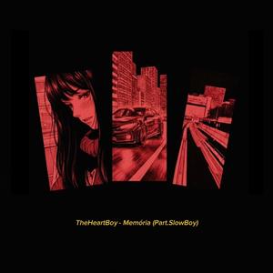 Memória (feat. The SlowBoy)