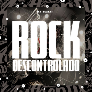 Rock Descontrolado