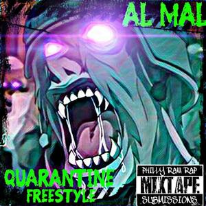 Quarantine Freestyle (feat. Al MAL aka AdotWAKE)