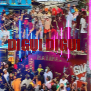 Digui Digui