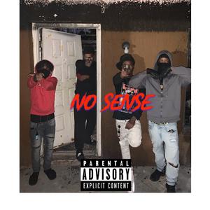No sense (feat. KillSwitch & Hotthead Cay)