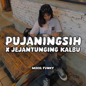Pujaningsih X Jejantunging Kalbu