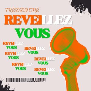 REVEILLEZ-VOUS