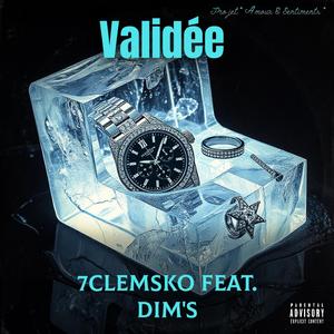 Validée (feat. Dim's)