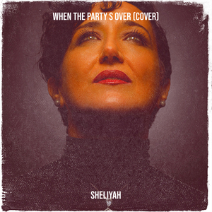 When the Party S over (Cover)