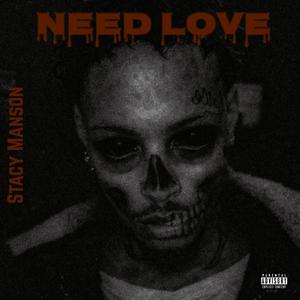 Need Love