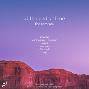 At The End Of Time (arkenesis Remix)
